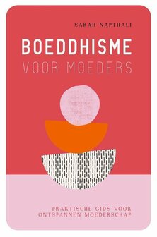 Boek: Boeddhisme voor moeders